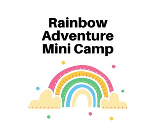 Rainbow Adventure Mini Camp - Zion Lutheran Church Anoka