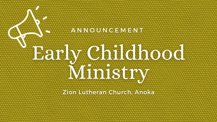 Early Childhood Ministry Announcement