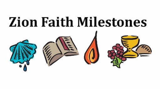 Faith Milestones - Zion Lutheran Anoka